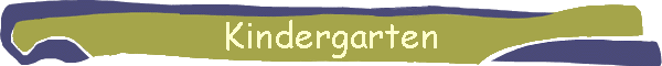 Kindergarten